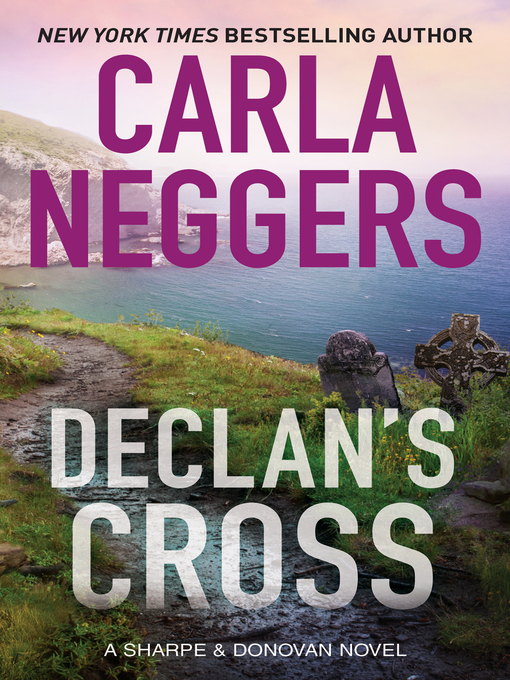 Title details for Declan's Cross by Carla Neggers - Available